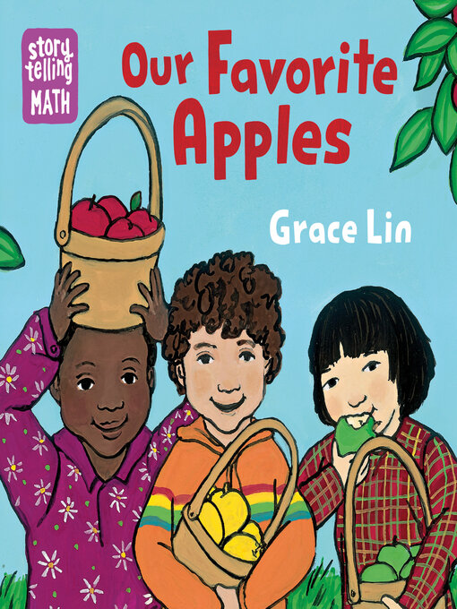 Title details for Our Favorite Apples by Grace Lin - Available